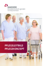 DIAKOVERE Pflegeleitbild und Pflegekonzept